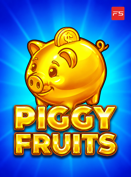 Piggy Fruits