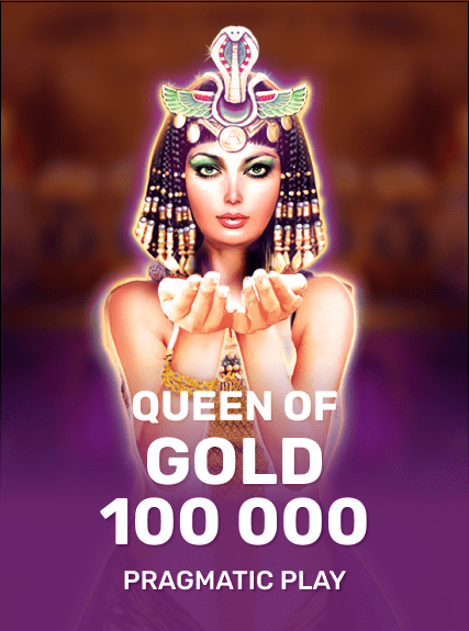 Queen of Gold 100,000