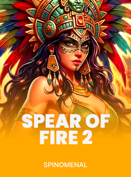 Spear Of Fire 2