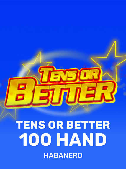 Tens or Better 100 Hand