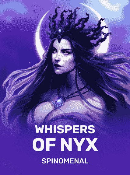 Whispers Of Nyx