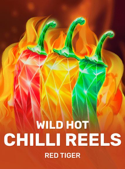 Wild Hot Chilli Reels