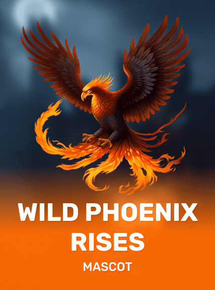 WILD PHOENIX RISES