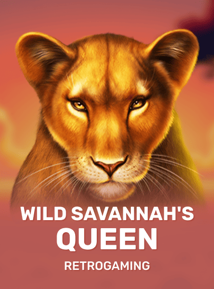 Wild Savannah's Queen
