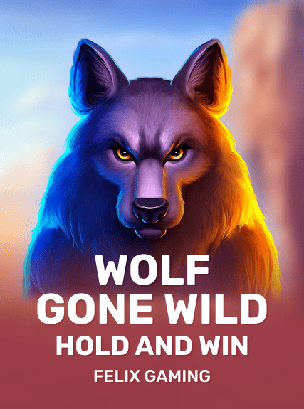 Wolf Gone Wild Hold and Win